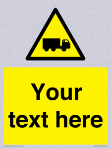 Custom Lorry Hazard Sign